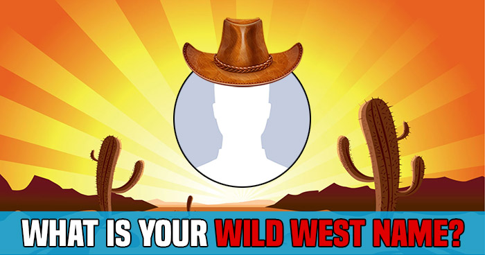 what-is-your-wild-west-name-quiz